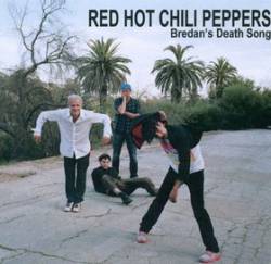 Red Hot Chili Peppers : Brendan's Death Song